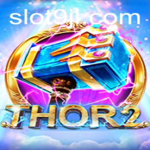 Exploring the Thrilling World of Thor2: The Latest Gaming Sensation